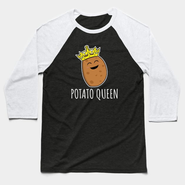 Potato Queen Baseball T-Shirt by LunaMay